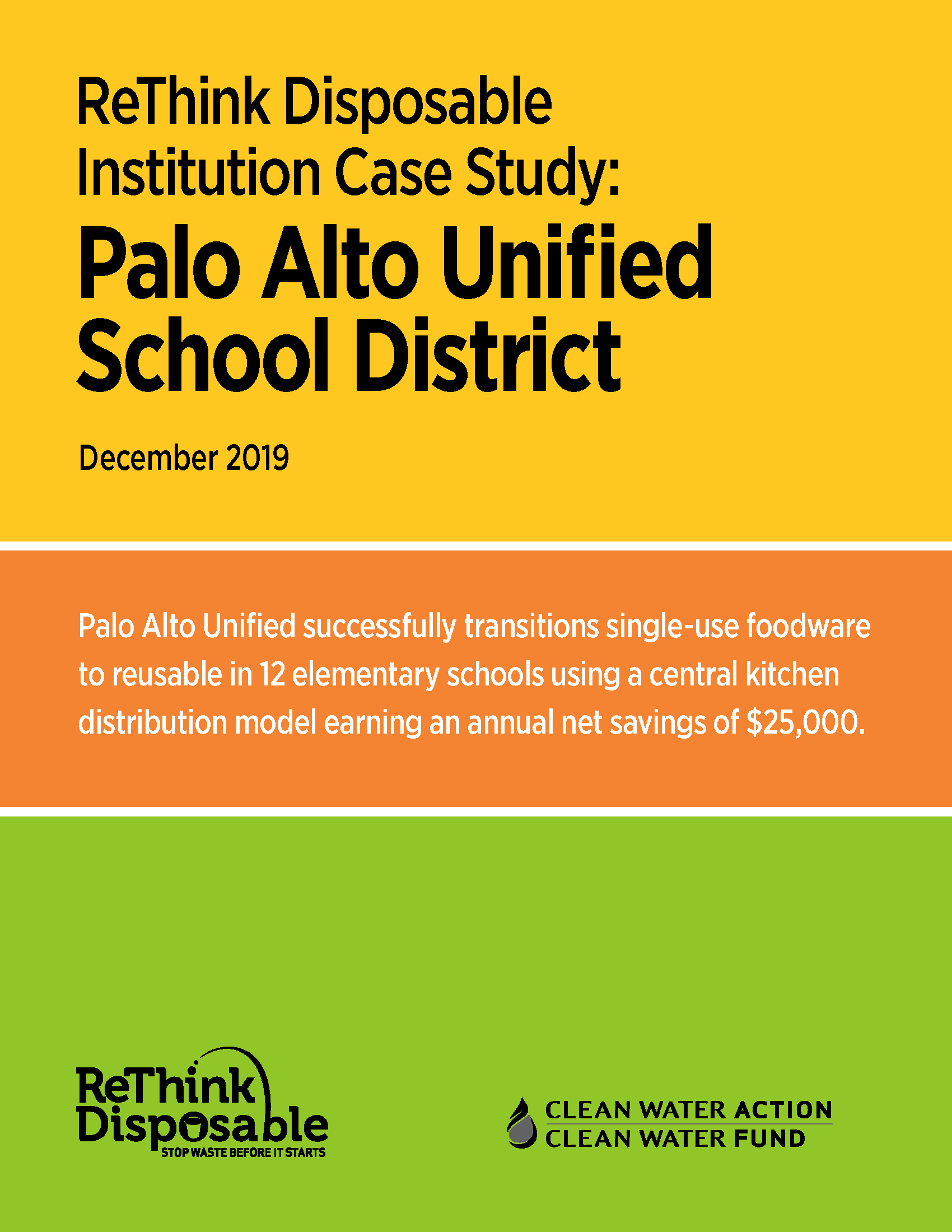 ReThink Disposable Institution Case Study: Palo Alto Unified School District December 2019