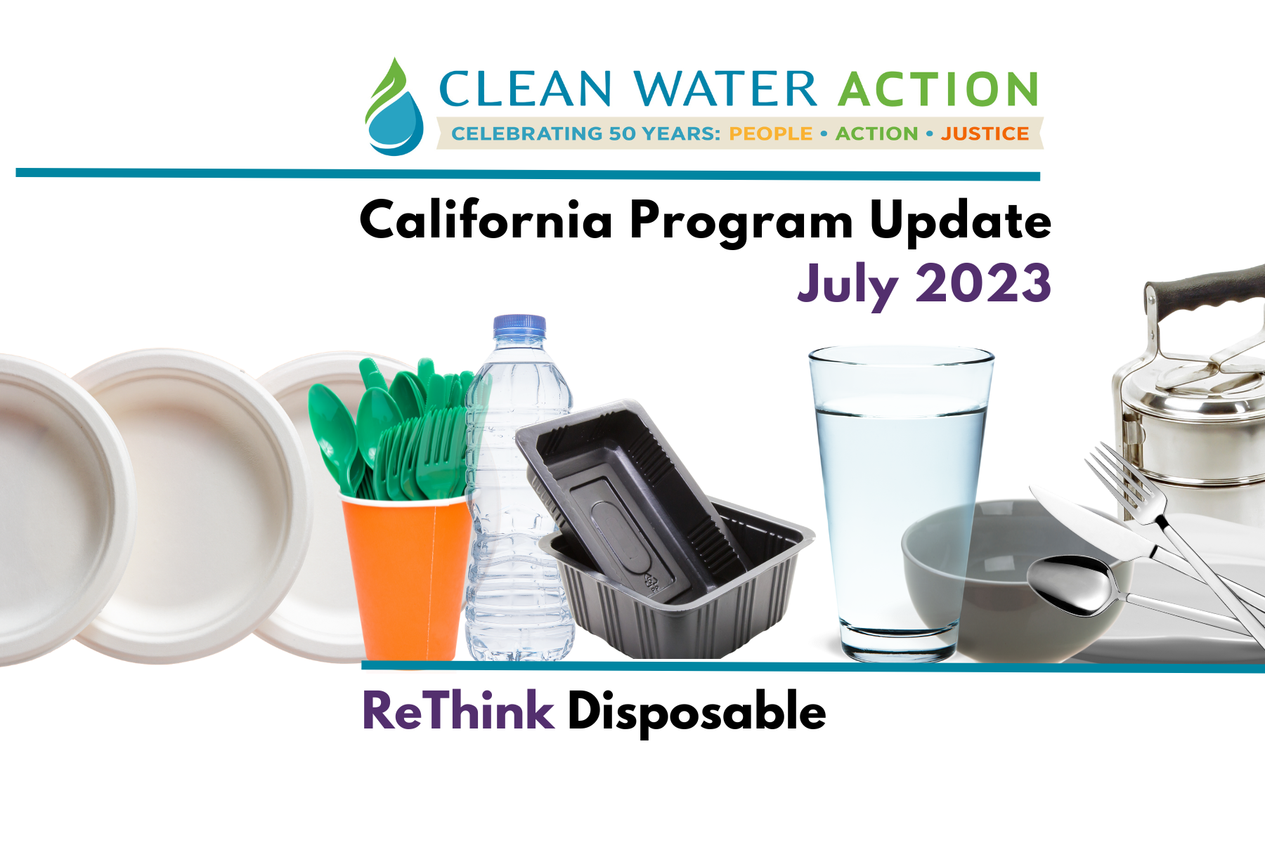 California Program Update July 2023 - ReThink Disposable