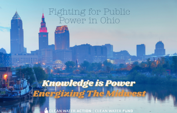 Fighting For Public Power In Ohio: Knowledge Is Power - Energizing The Midwest