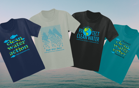 Clean Water Action T-Shirts